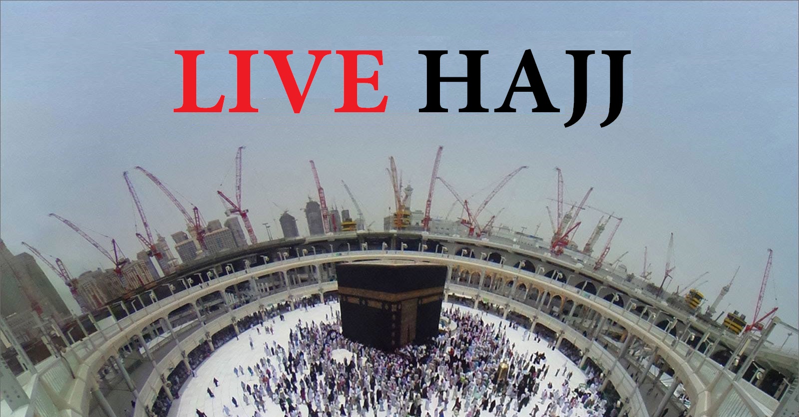 Makkah LIVE